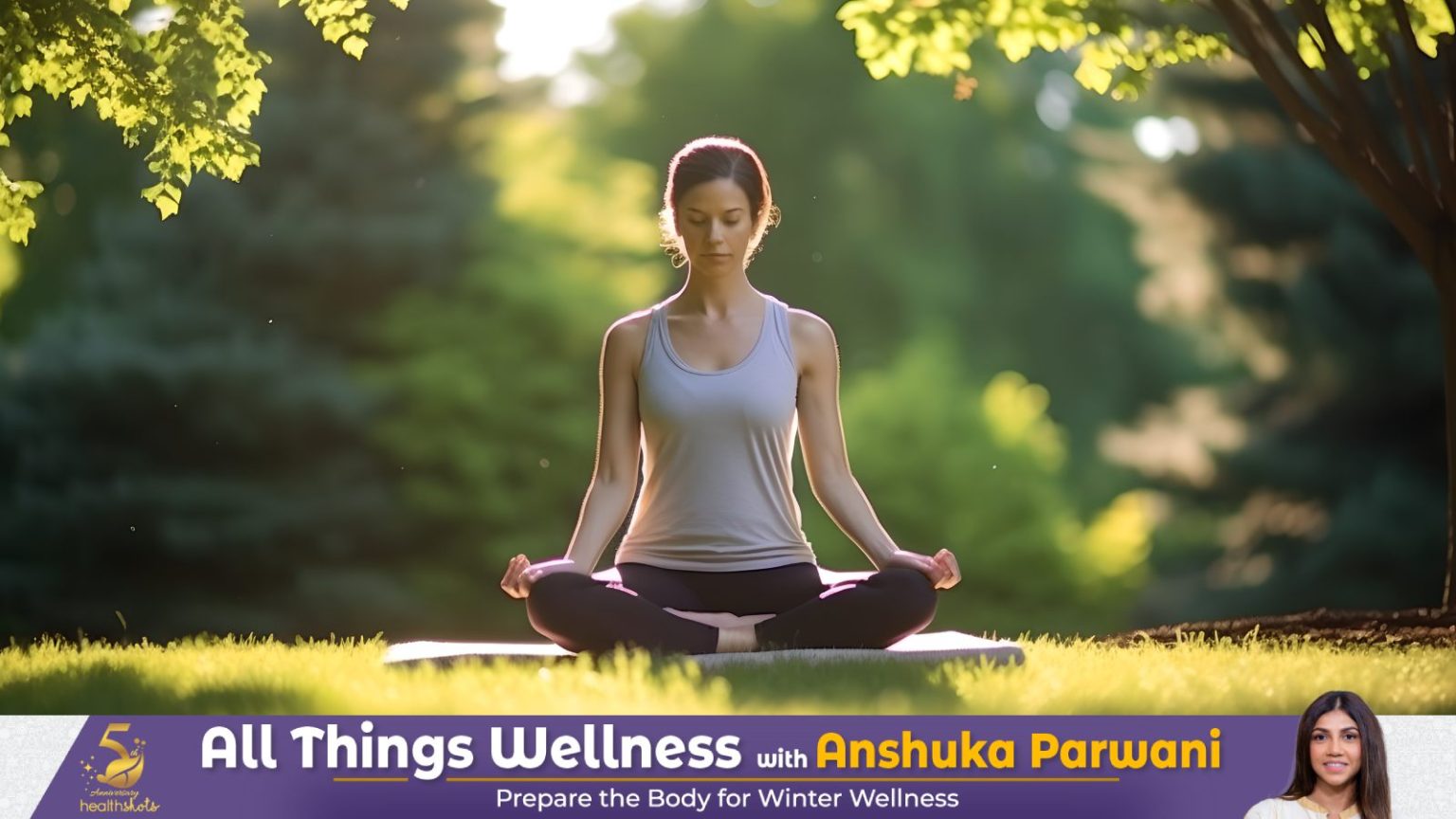 Yoga for immunity: How to prepare the body for winter wellness | All Things Wellness with Anshuka Parwani