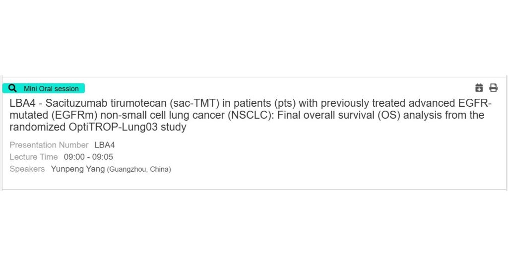 Kelun-Biotech to Present the Final OS Analysis of Sacituzumab Tirumotecan (Sac-TMT) from the OptiTROP-Lung03 Study