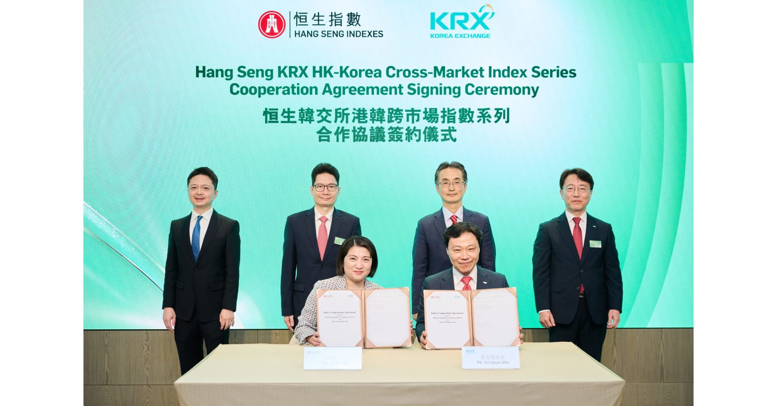 Hang Seng Indexes Company and Korea Exchange Launch the First Co-branded HK-Korea Cross-Market Index Series to Deepen Capital Market Connectivity